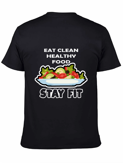 Eat Clean Healthy Food Stay Fit T-Shirt