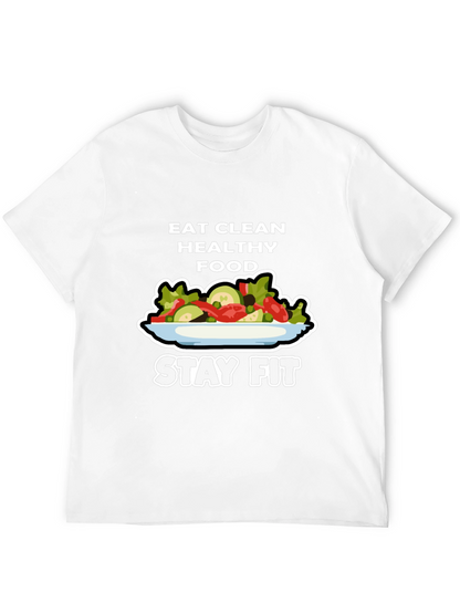 Eat Clean Healthy Food Stay Fit T-Shirt