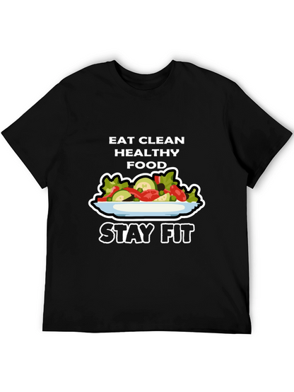 Eat Clean Healthy Food Stay Fit T-Shirt