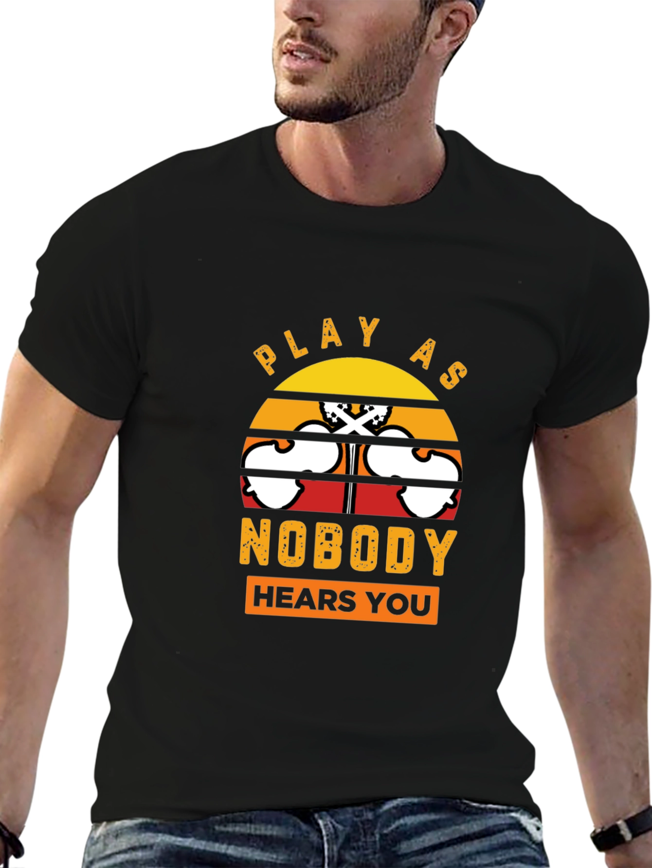 Play As Nobody Hears You T-Shirt