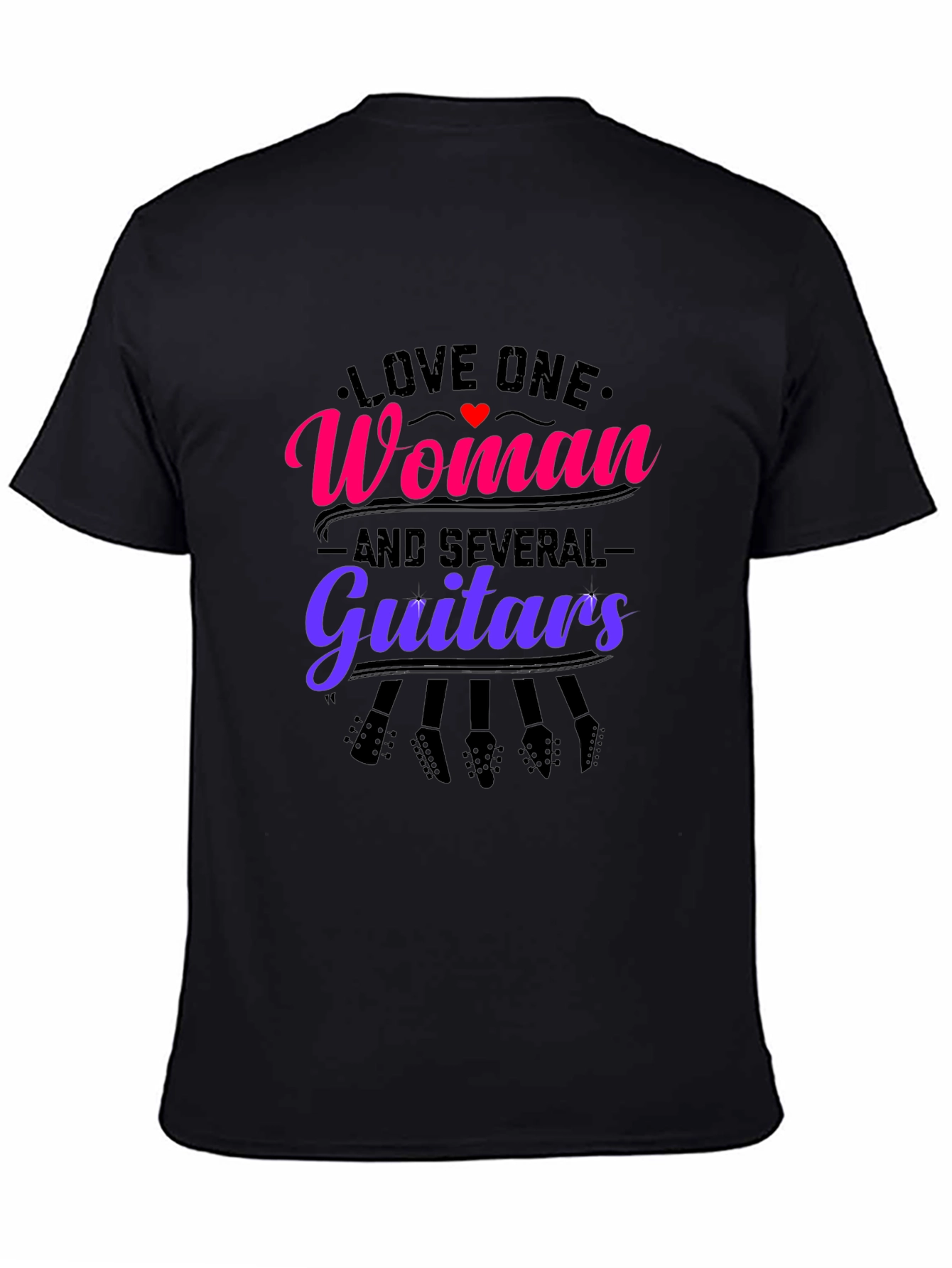 Love One Woman and Several Guitars Graphic Tee