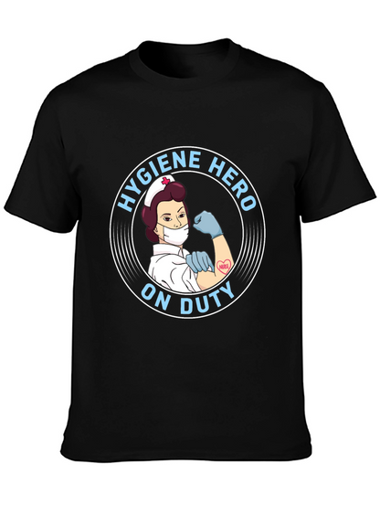 Hygiene Hero Nurse T-Shirt - On Duty