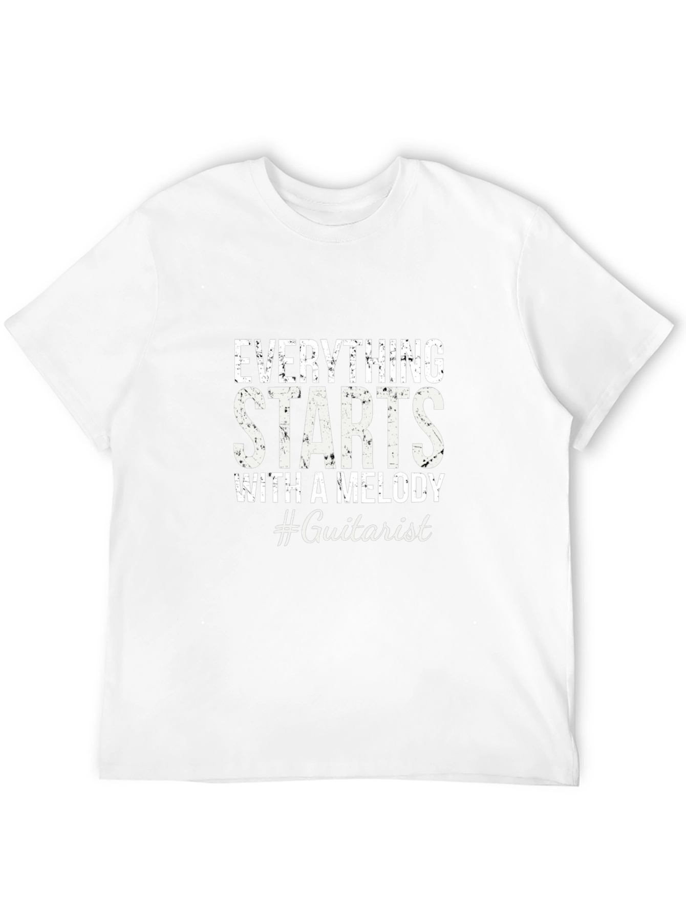 Everything Starts With a Melody #Guitarist T-Shirt