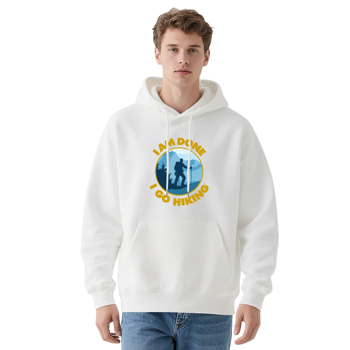 I Am Done I Go Hiking Funny Adventure Hoodie