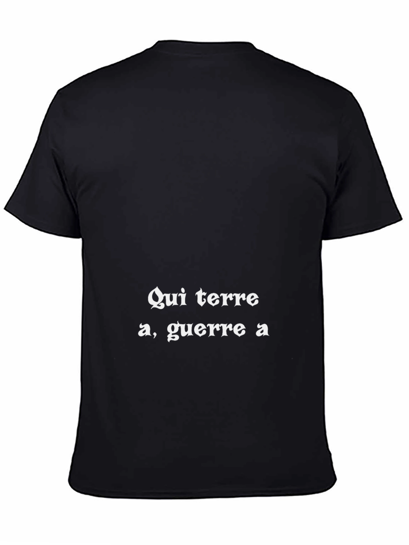 Qui terre a guerre a - Black T-Shirt