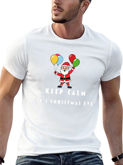 Keep Calm Its Christmas Eve Santa T-Shirt