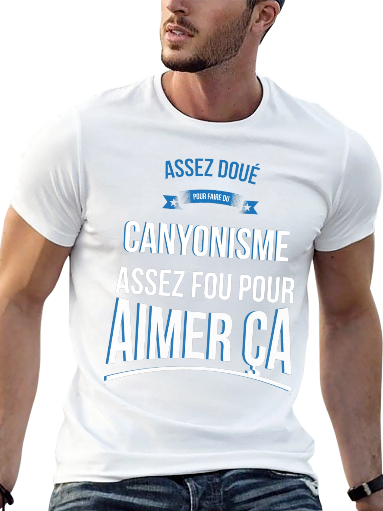 Canyoning T-Shirt - Assez Fou Pour Aimer Ca
