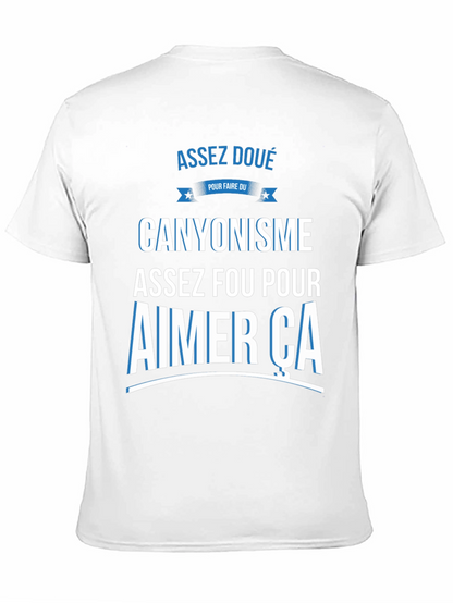Canyoning T-Shirt - Assez Fou Pour Aimer Ca