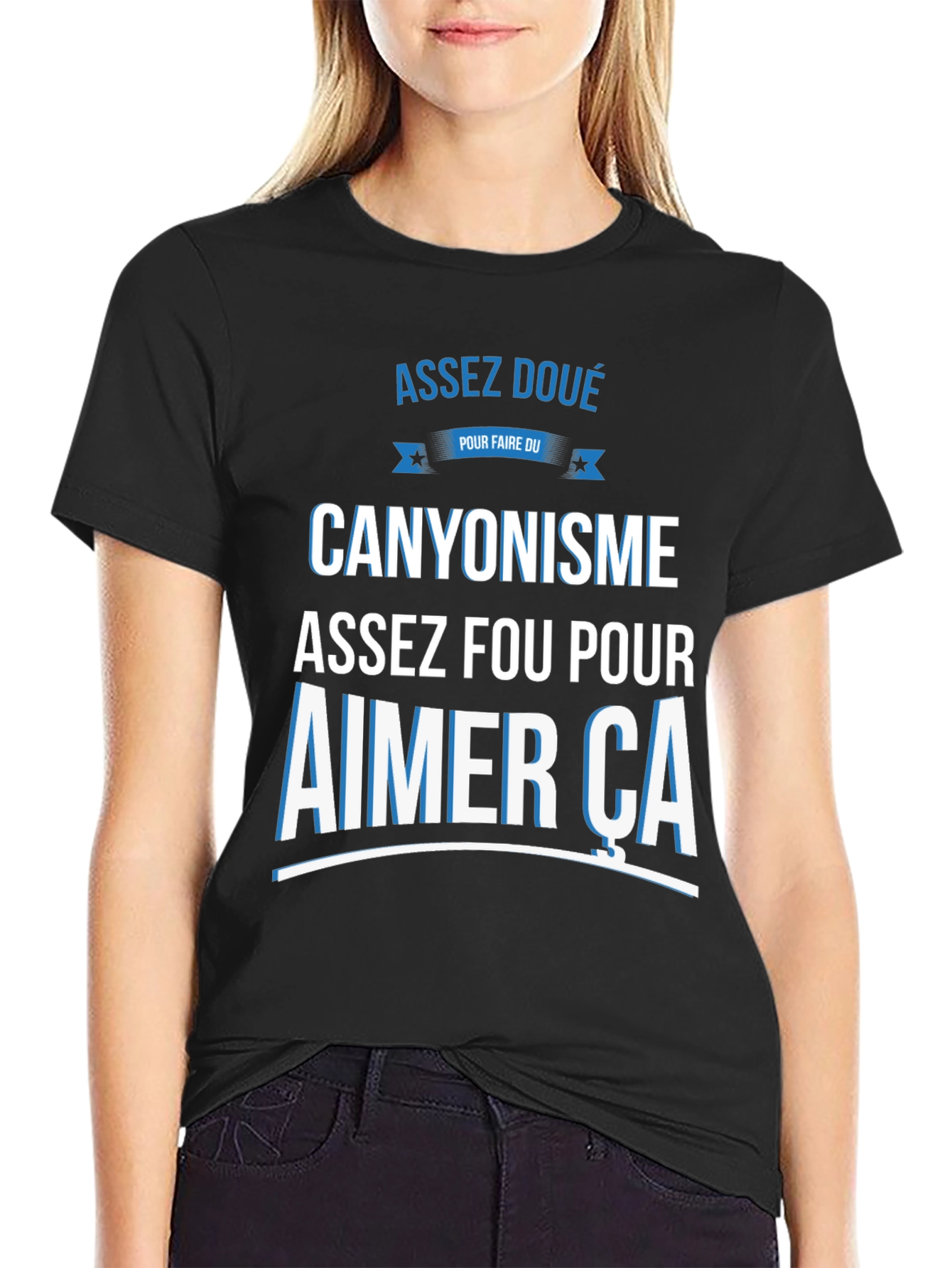 Canyoning T-Shirt - Assez Fou Pour Aimer Ca