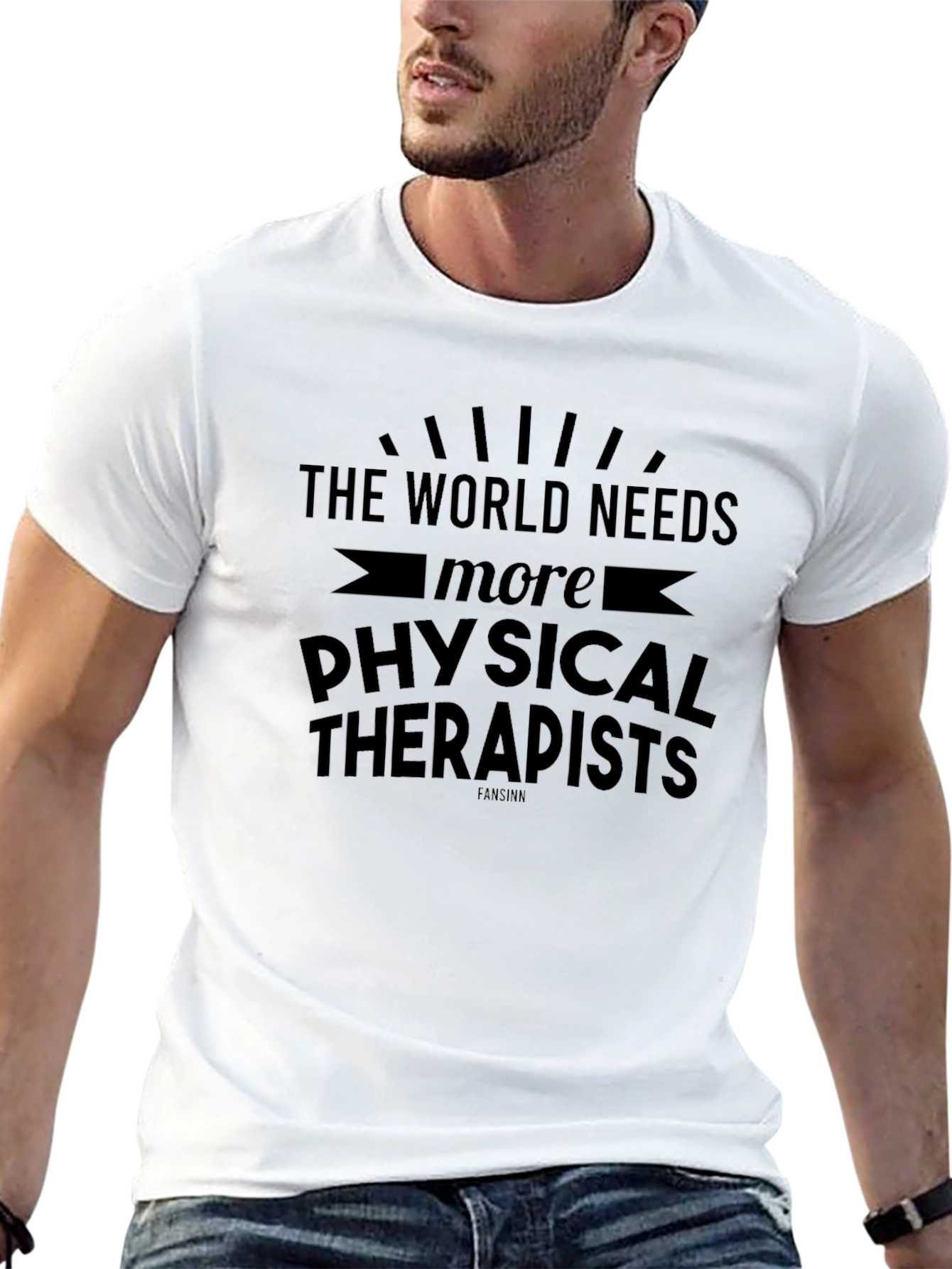 World Needs Physical Therapists Graphic Tee