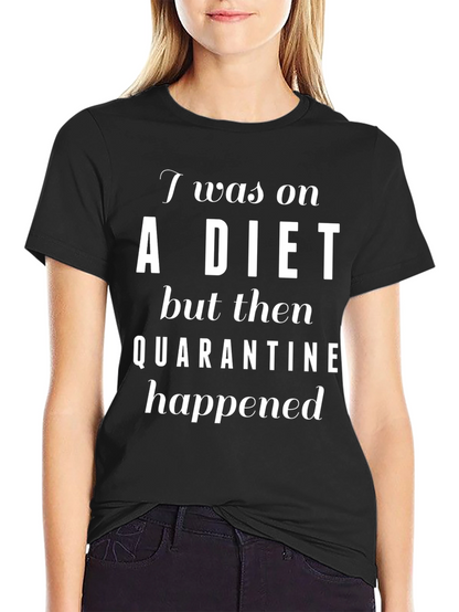 Funny Quarantine Diet Black T-Shirt