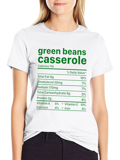 Green Bean Casserole T-Shirt - Nutrition Facts Funny Tee