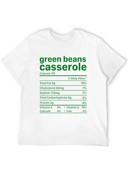 Green Bean Casserole T-Shirt - Nutrition Facts Funny Tee