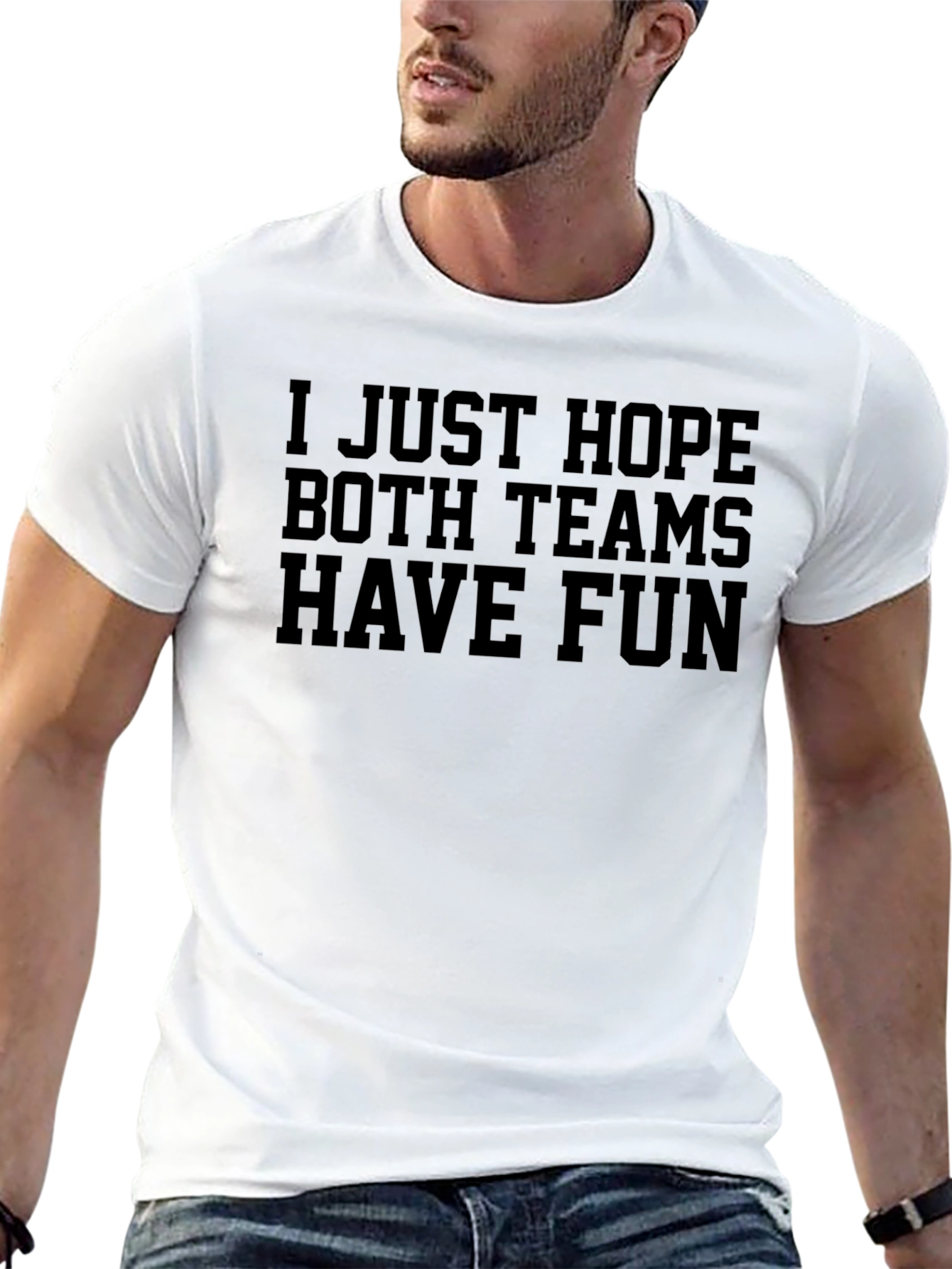 Funny Hope Both Teams Have Fun Graphic Tee
