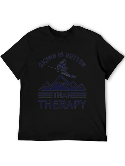 Skiing is Better Than Therapy T-Shirt