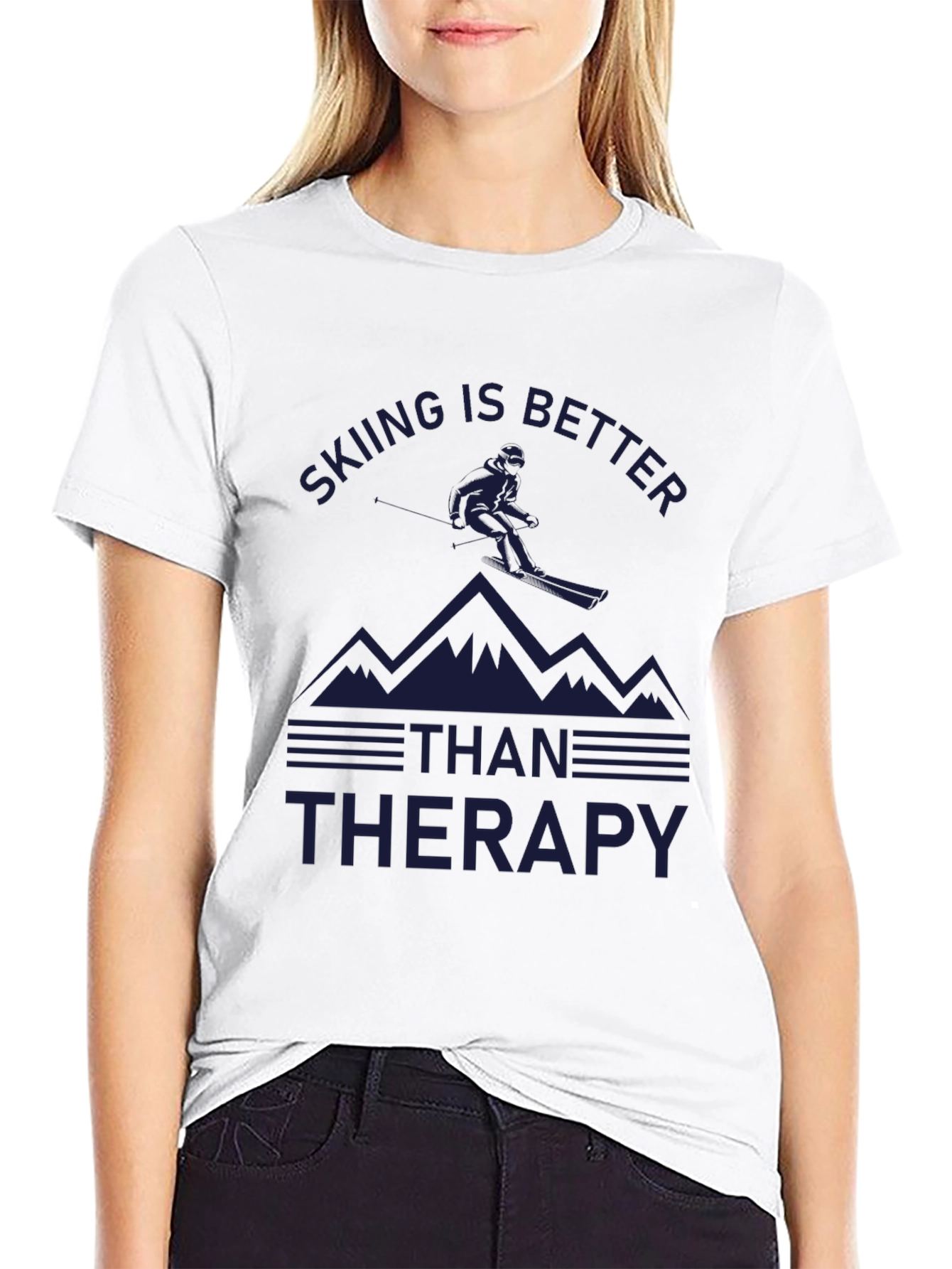 Skiing is Better Than Therapy T-Shirt