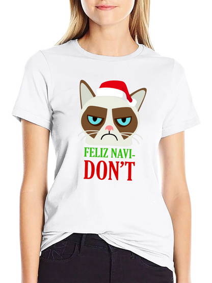 Grumpy Cat Feliz Navi-DONT Christmas T-Shirt
