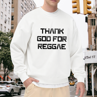 Thank God For Reggae Crewneck Sweatshirt - Music Lover Rasta Bob Marley Pullover
