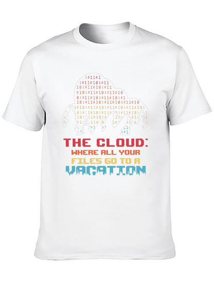 The Cloud Vacation T-Shirt - Tech Humor Tee