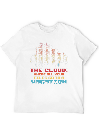 The Cloud Vacation T-Shirt - Tech Humor Tee
