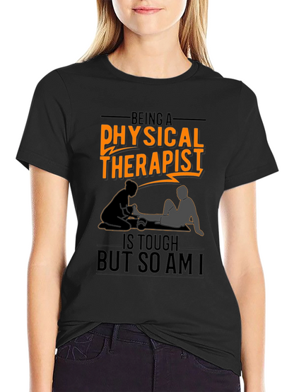 Physical Therapist T-Shirt - Funny & Stylish Therapy Tee
