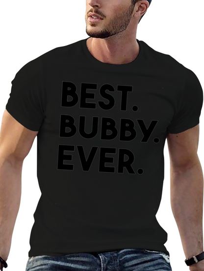 Best Bubby Ever - Black T-Shirt