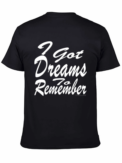 Dreams Reminder Black Graphic Tee