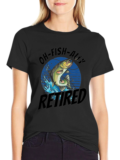 Oh-Fish-Ally Retired Graphic Tee
