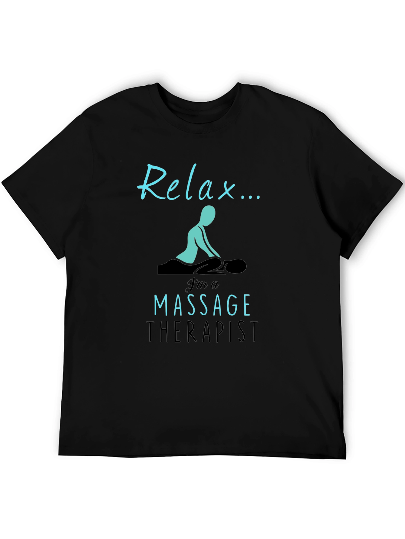 Relax Massage Therapist T-Shirt - Unisex
