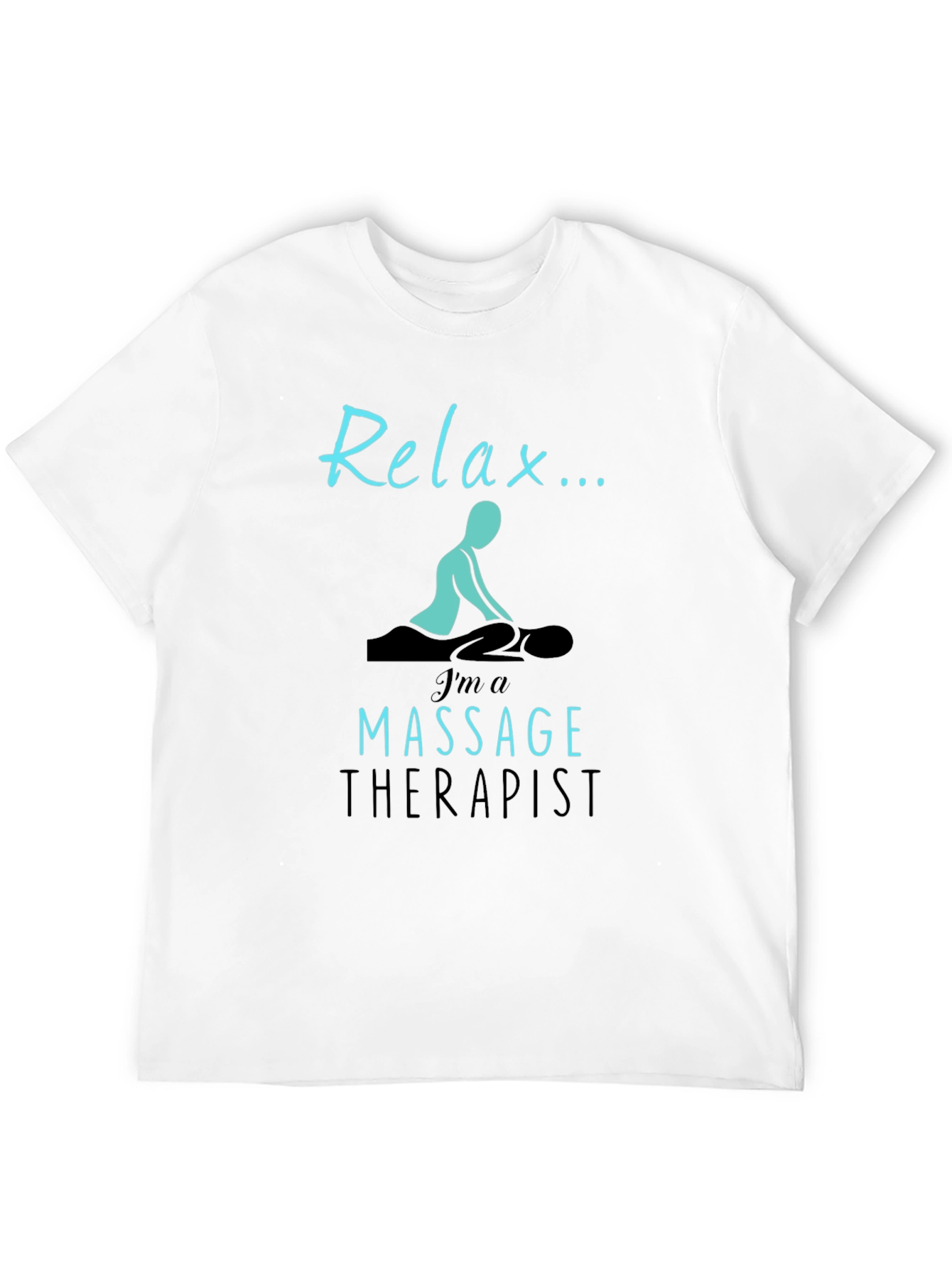 Relax Massage Therapist T-Shirt - Unisex
