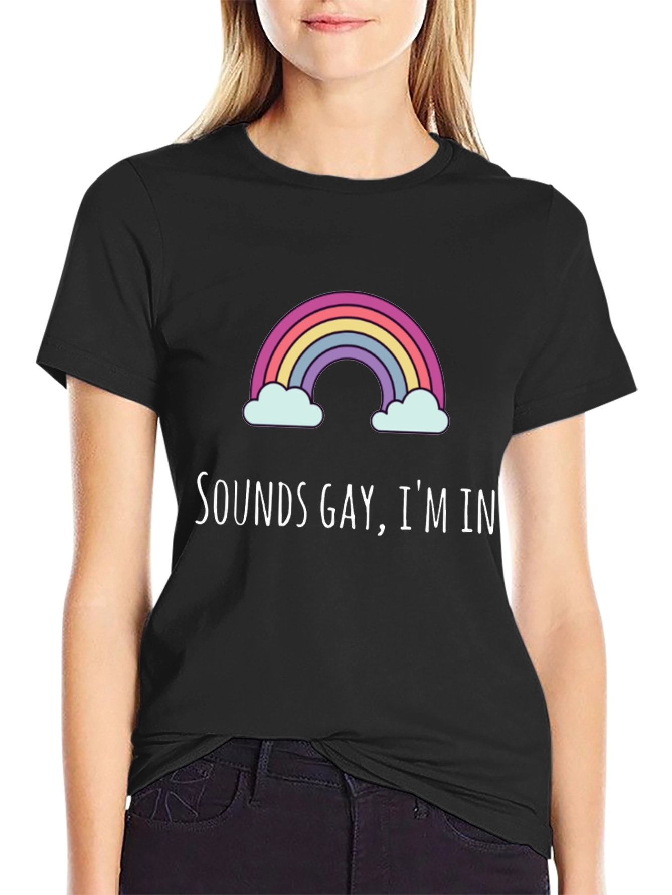 Sounds Gay Im In Graphic Tee