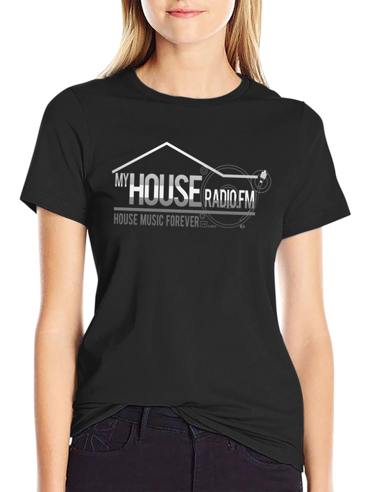 My House Radio.FM T-Shirt - House Music Forever