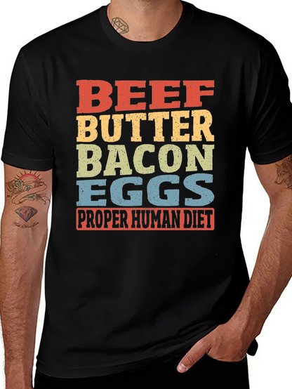 Beef Butter Bacon Eggs T-Shirt - Proper Human Diet