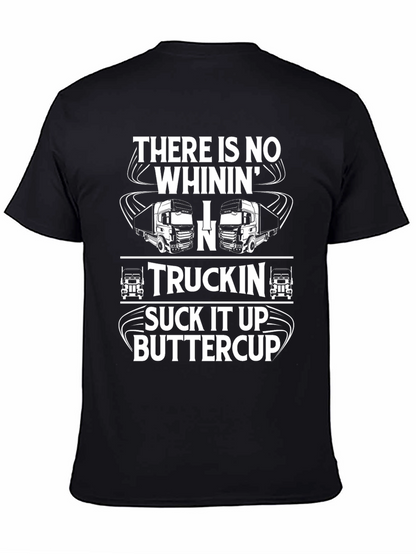 Truckin Suck It Up Buttercup Black T-Shirt