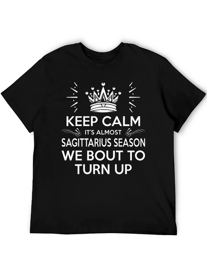 Keep Calm Sagittarius Season T-Shirt