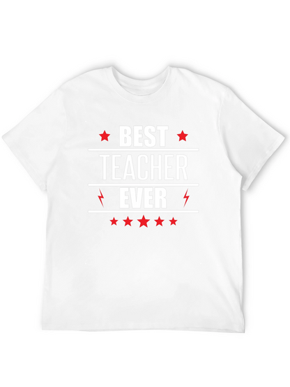 Best Teacher Ever T-Shirt
