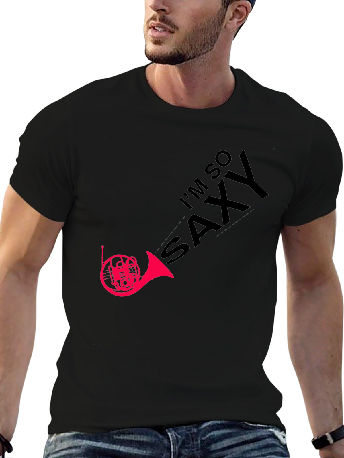 Im So Saxy T-Shirt - Music Humor Tee