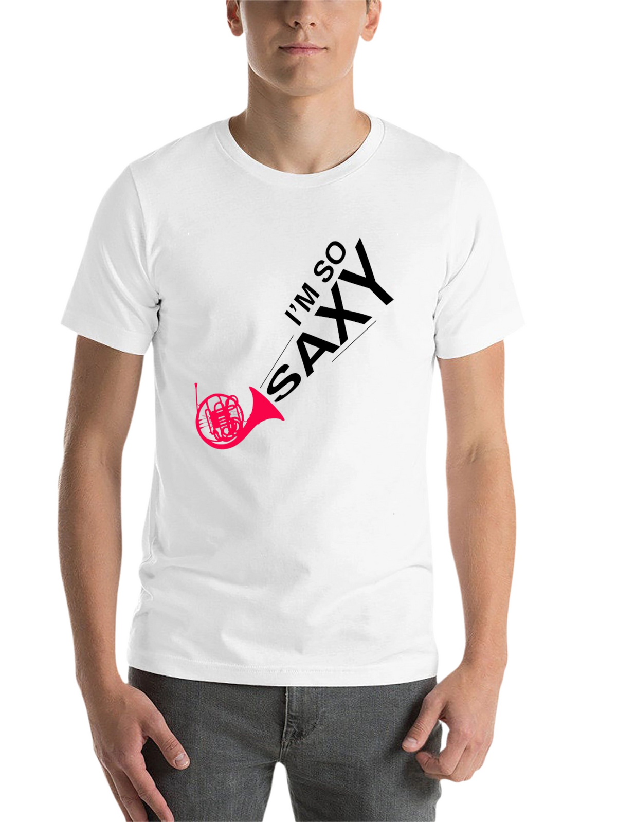 Im So Saxy T-Shirt - Music Humor Tee