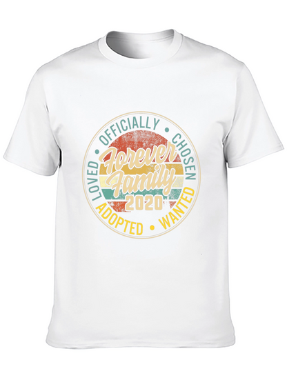 Forever Family 2020 T-Shirt - Adoption Chosen Wanted