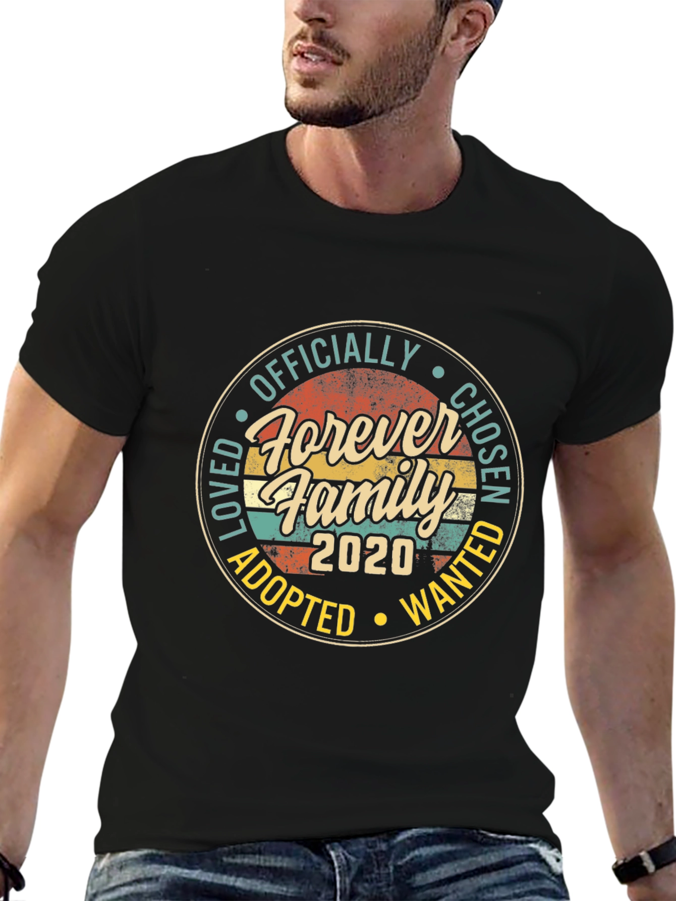 Forever Family 2020 T-Shirt - Adoption Chosen Wanted