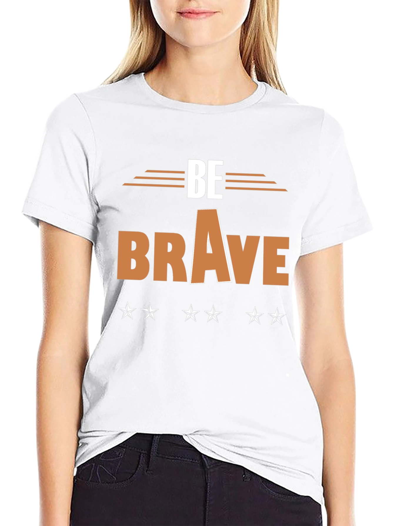 Be Brave Graphic T-Shirt - Motivational Tee