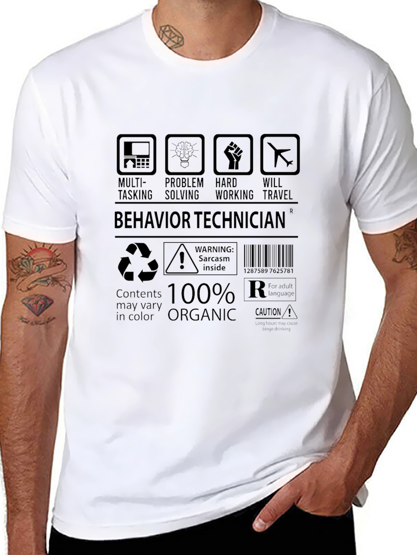 Behavior Technician T-Shirt Sarcasm Inside