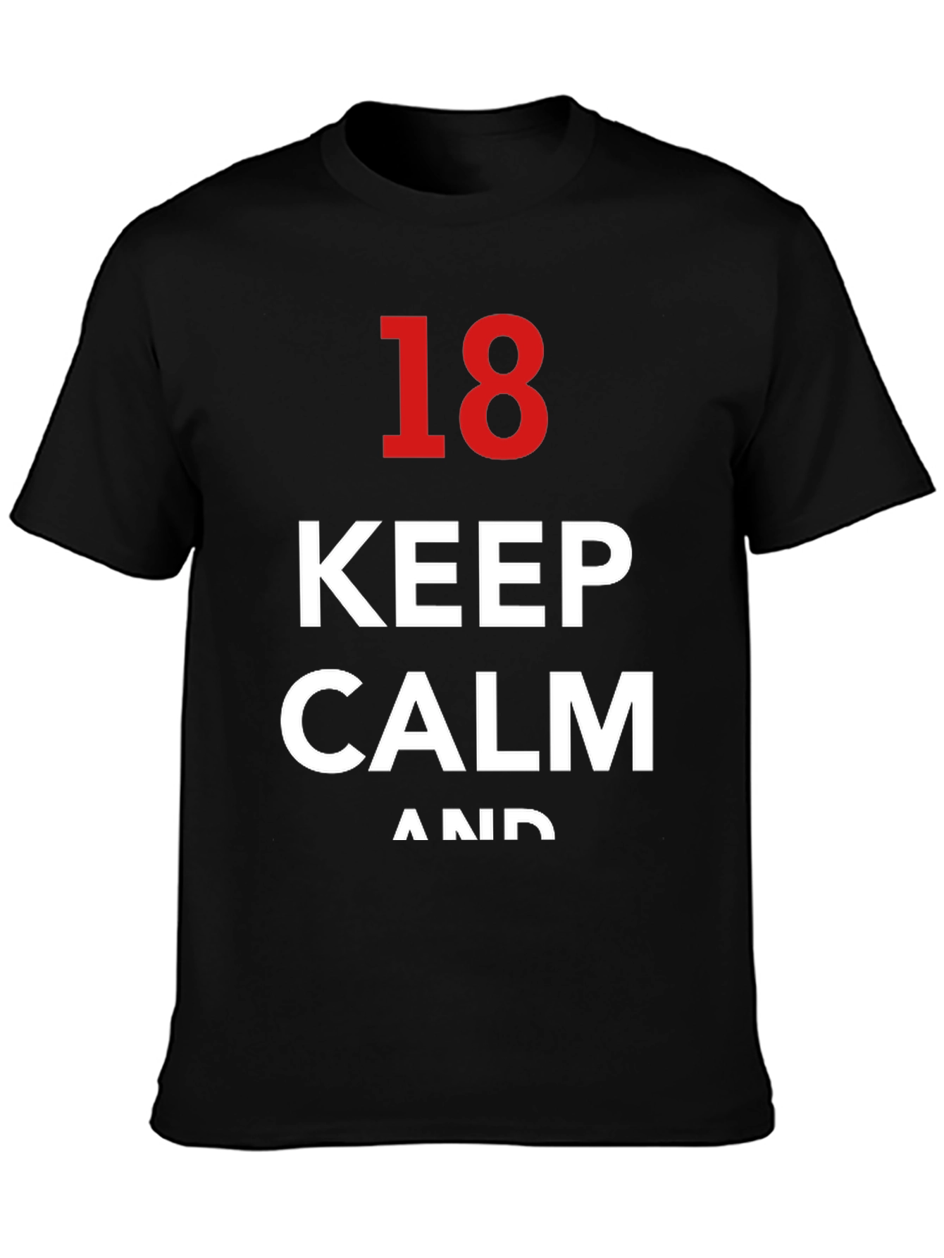 Keep Calm 18th Birthday T-Shirt - Black