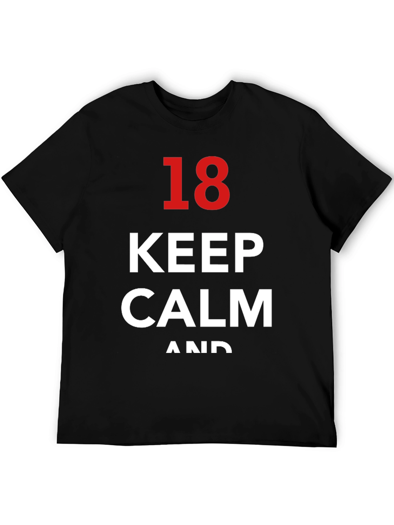 Keep Calm 18th Birthday T-Shirt - Black