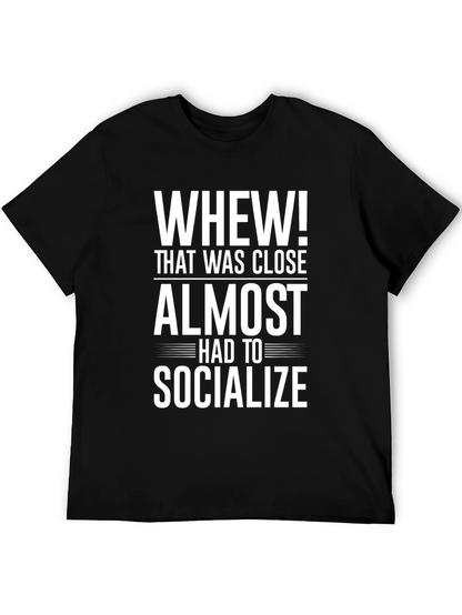 Whew! Socialize Graphic Tee - Introvert T-Shirt