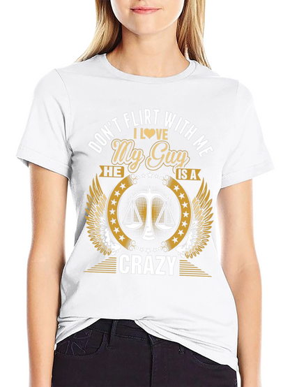 Dont Flirt With Me Graphic Tee