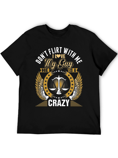 Dont Flirt With Me Graphic Tee