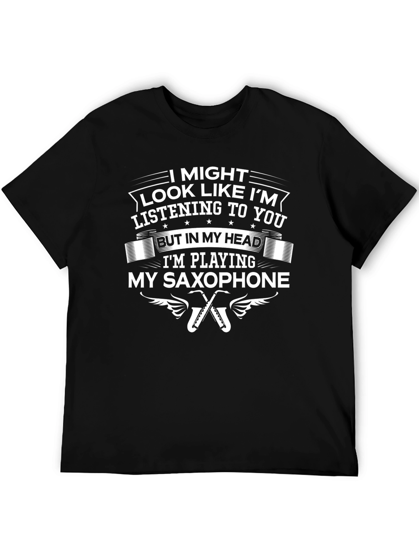 Saxophone Player Humor Graphic T-Shirt