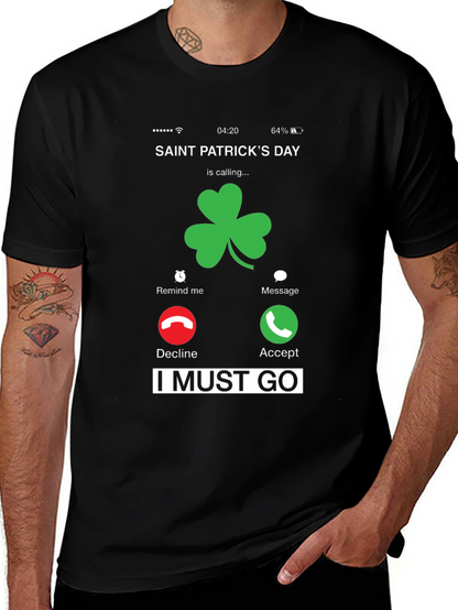 Saint Patricks Day Incoming Call T-Shirt