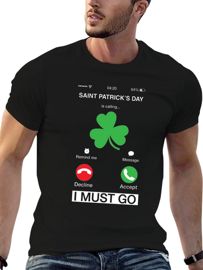 Saint Patricks Day Incoming Call T-Shirt